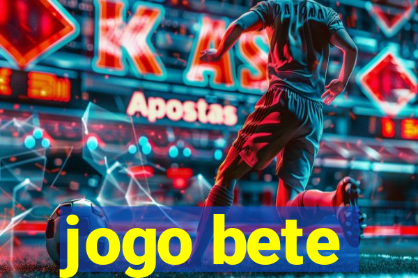 jogo bete